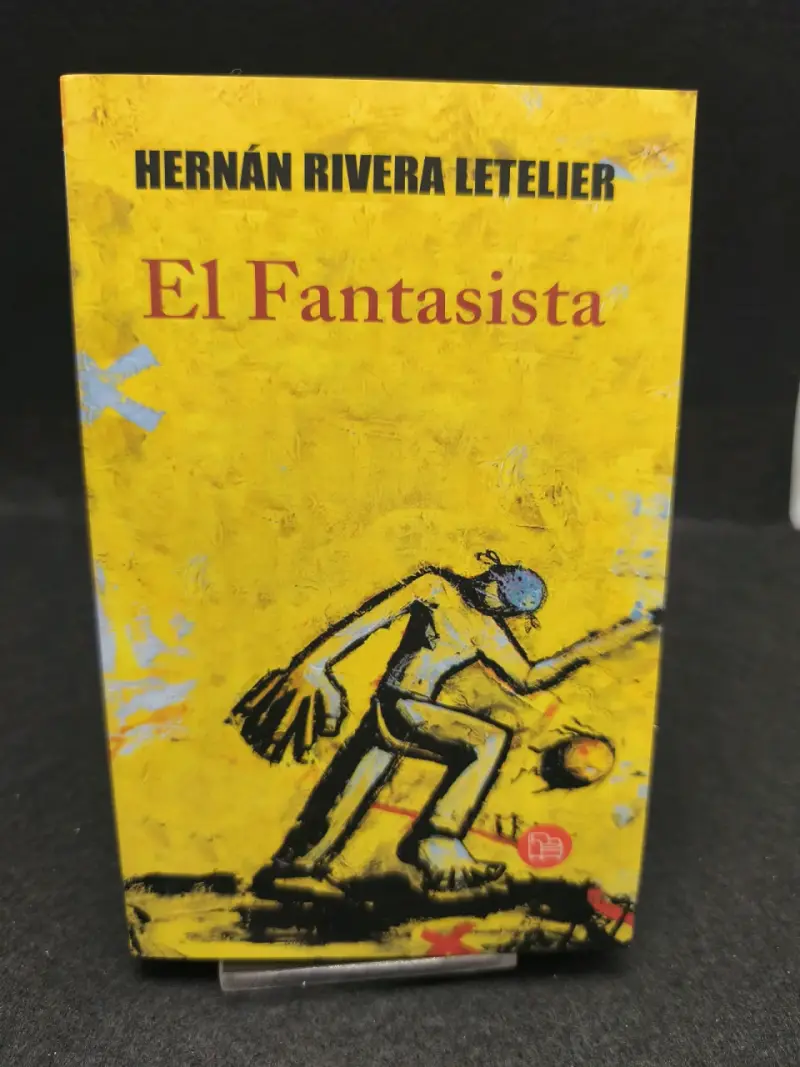 Libro 'El Fantasista' de Hernán Rivera Letelier - 1