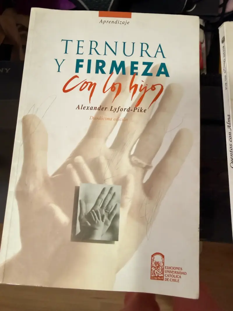 Ternura y Firmeza con los Hijos de Alexander - 1