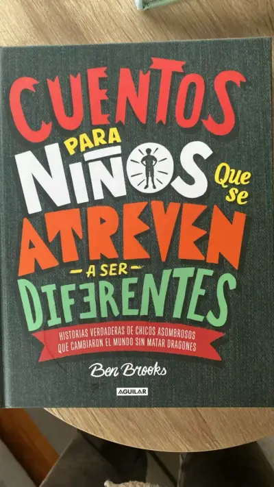 Libro 'Cuentos para Niños que se Atreven a Ser Diferentes' de Ben Brooks - miniatura 1