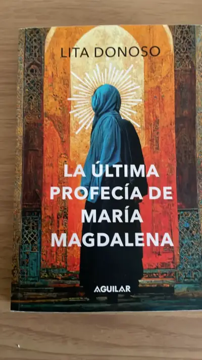 Libro La Última Profecía de María Magdalena de Lita Donoso - miniatura 1