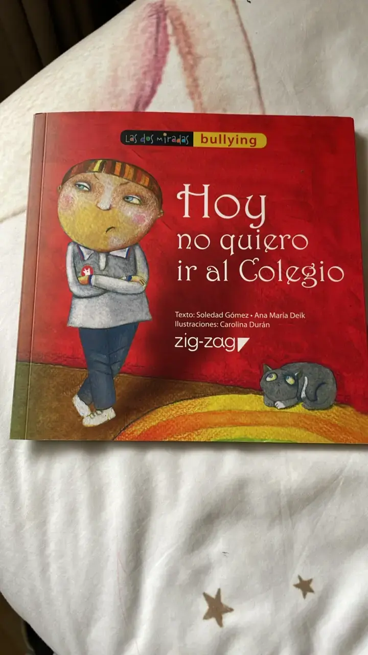 Libro infantil 'Hoy no quiero ir al colegio' sobre bullying - 1