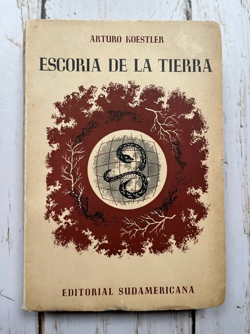 Libro 'Escoria de la Tierra' de Arturo Koestler - 1