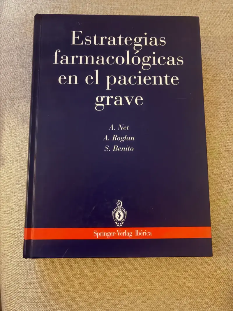 Libro Estrategias Farmacológicas en el Paciente Grave