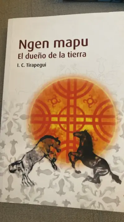 Libro Ngen Mapu El Dueño De La Tierra de I.C. Tirapegui - miniatura 1