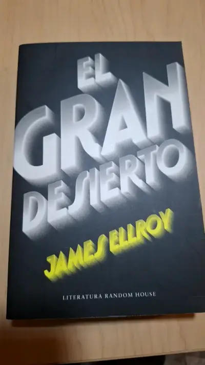 Libro 'El Gran Desierto' de James Ellroy - miniatura 1