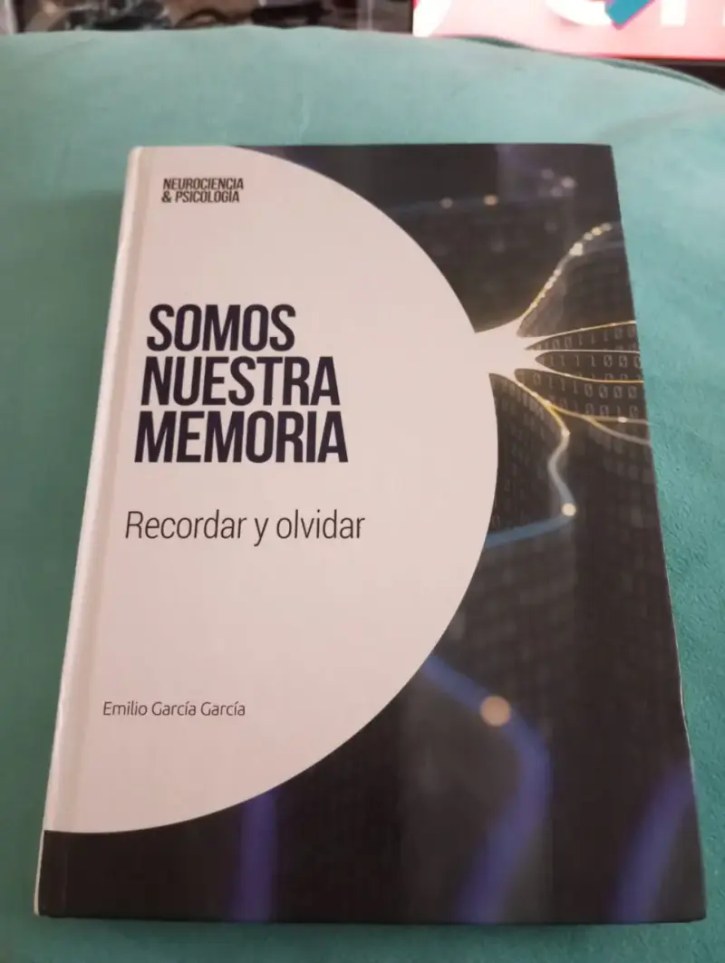 Libro Somos nuestra memoria - Emilio García (Neuro - 1