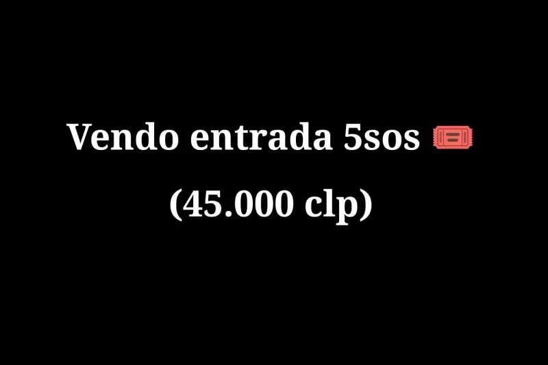 Entrada para concierto de 5SOS - 1