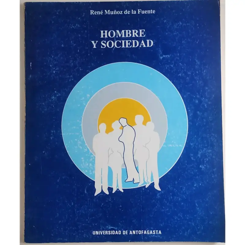 Hombre y Sociedad de René Muñoz - 1