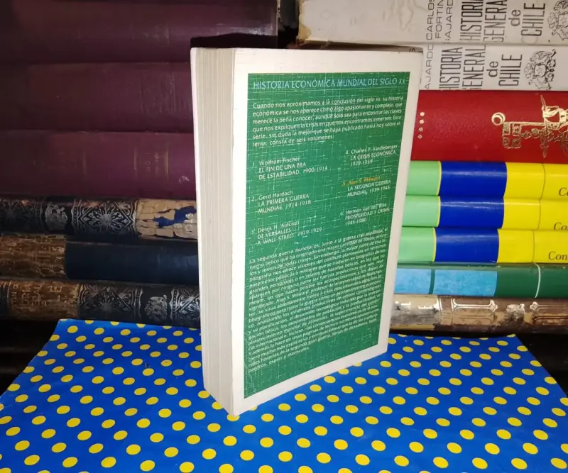 Historia Económica Mundial Del Siglo XX - 2
