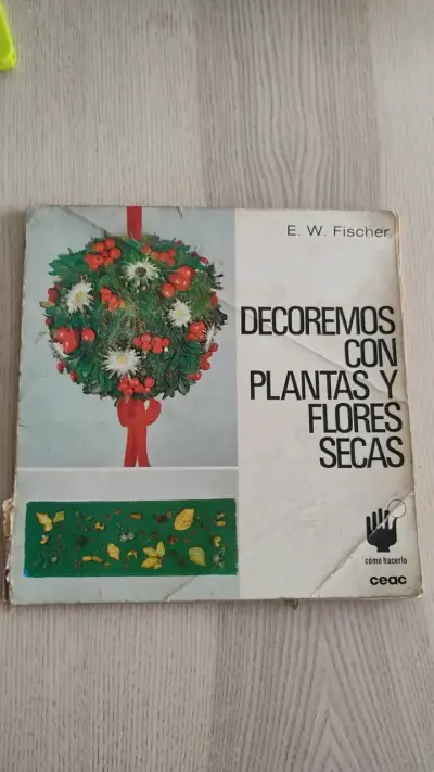 Libro 'Decoremos con Plantas y Flores Secas' - miniatura 1