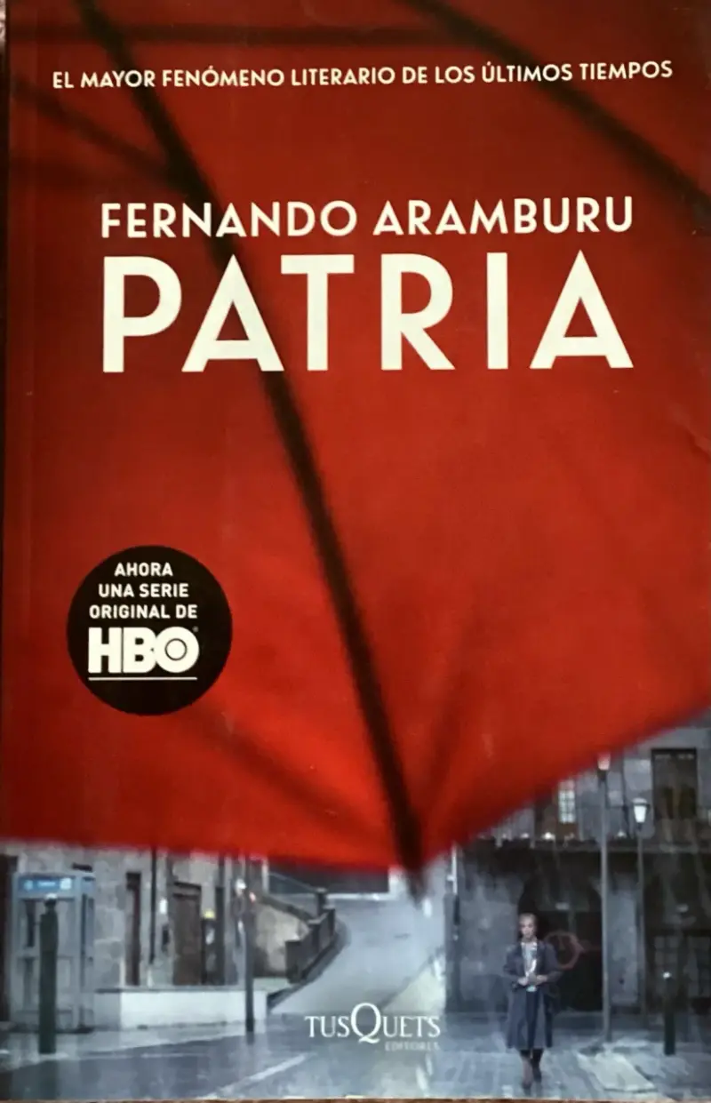 Libro 'Patria' de Fernando Aramburu - Bestseller - 1