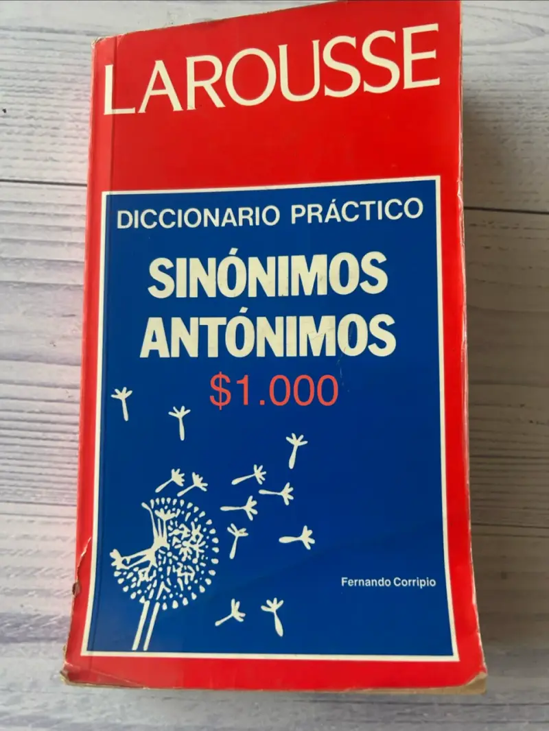 Diccionario Larousse de Sinónimos y Antónimos