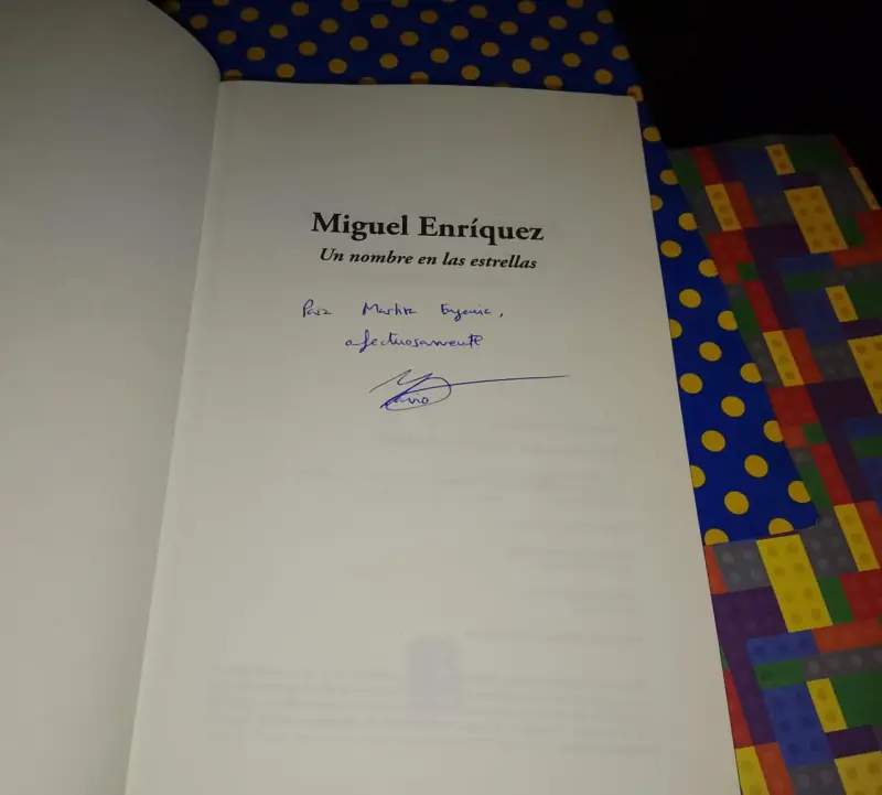 Miguel Enríquez Un Hombre En Las Estrellas - 5