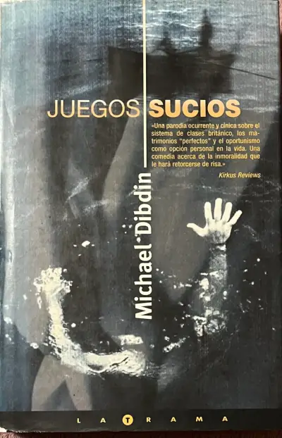 Libro 'Juegos Sucios' de Michael Dibdin - miniatura 1
