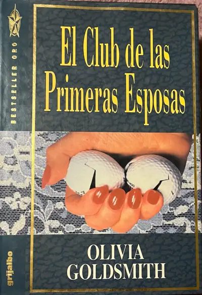 Libro 'El Club de las Primeras Esposas' de Olivia Goldsmith - miniatura 1