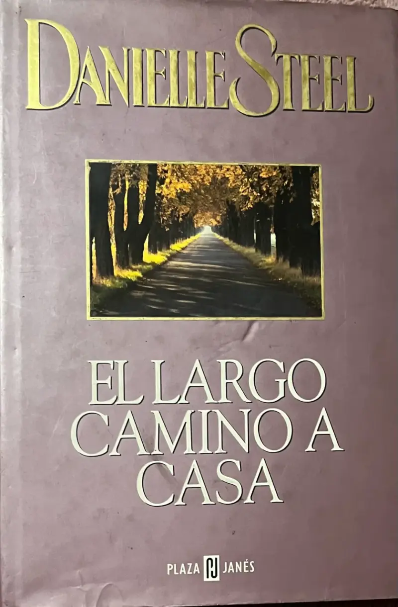 Libro 'El Largo Camino a Casa' de Danielle Steel - 1