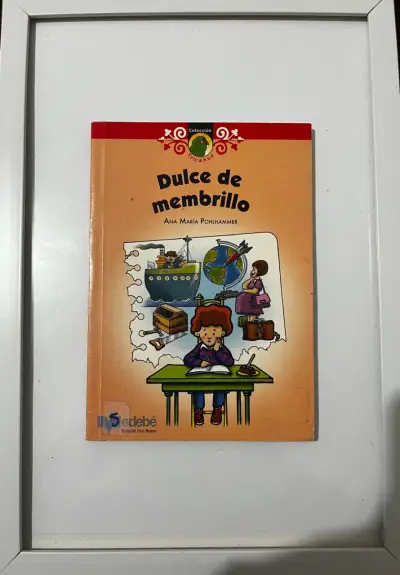 Libro Dulce de Membrillo por Ana María Pohlhammer - miniatura 1