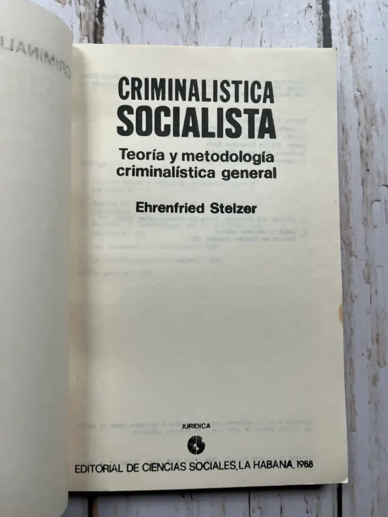 'Criminalística Socialista' de Ehrenfried Stelzer - 4