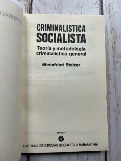 'Criminalística Socialista' de Ehrenfried Stelzer - miniatura 4