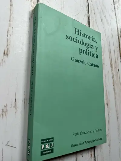 Historia, Sociología y Política de Gonzalo Cataño - miniatura 2