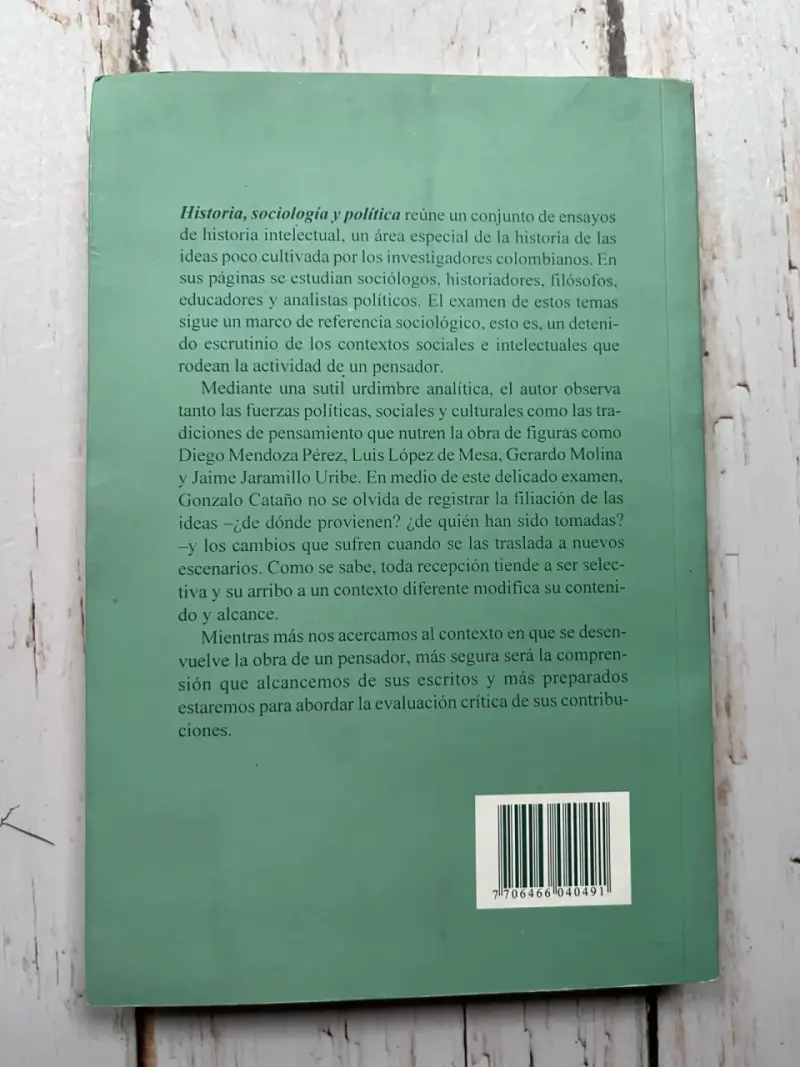 Historia, Sociología y Política de Gonzalo Cataño - 3