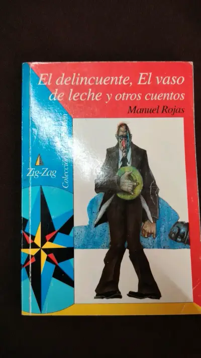 Libro 'El delincuente, El vaso de leche y otros cuentos' de Manuel Rojas - miniatura 1