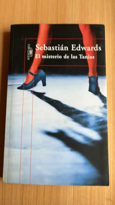 Libro 'El misterio de las Tanias' de Sebastián Edwards - miniatura 1