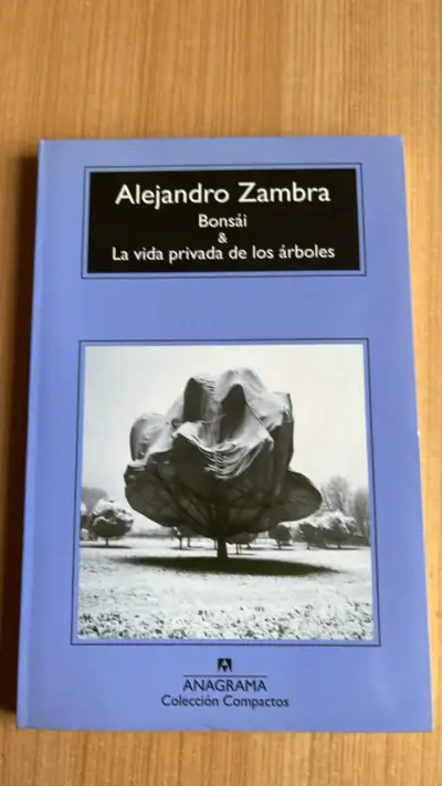 Libro 'Bonsái & La vida privada de los árboles' de Alejandro Zambra - miniatura 1