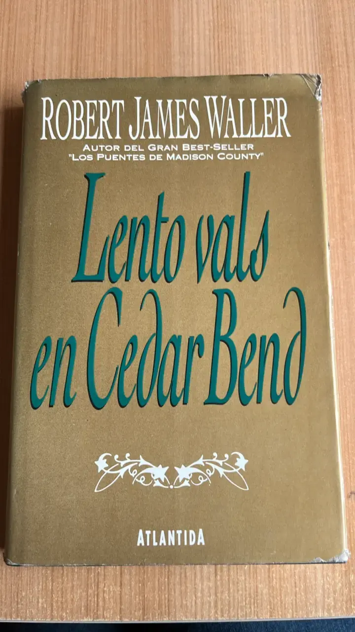Libro 'Lento vals en Cedar Bend' de Robert James Waller - 1