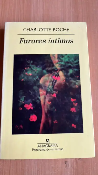 Libro 'Furores Íntimos' de Charlotte Roche - miniatura 1