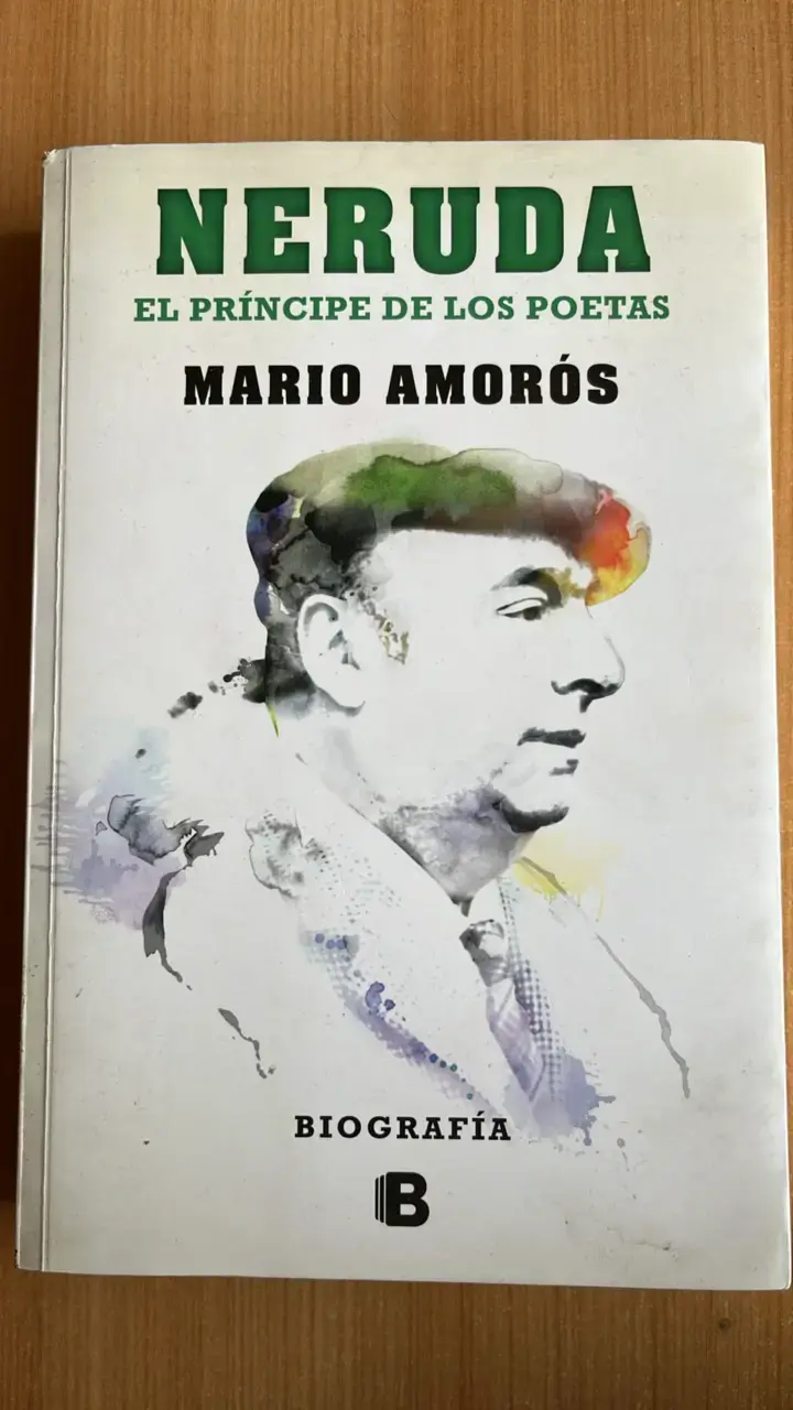Biografía de Pablo Neruda por Mario Amorós - 1