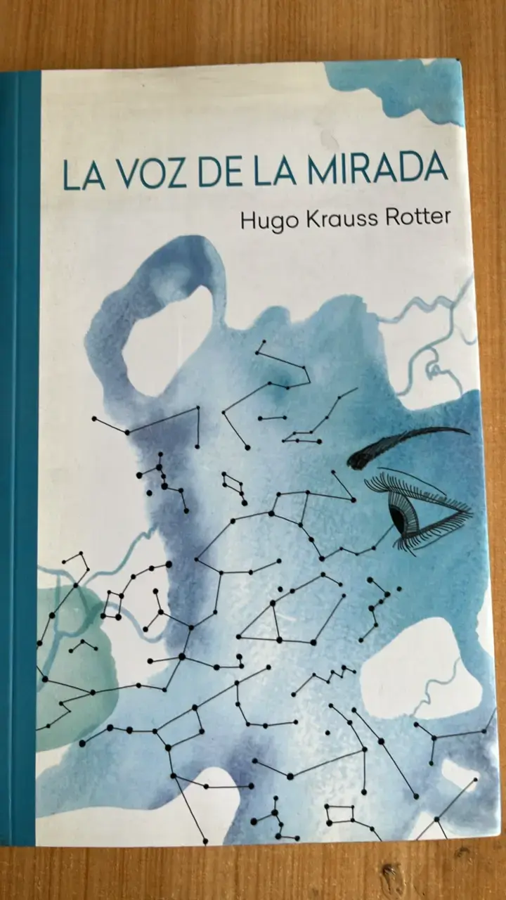 Libro 'La Voz de la Mirada' de Hugo Krauss Rotter - 1