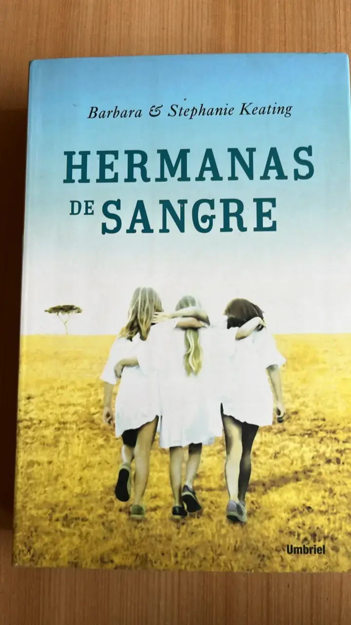 Libro 'Hermanas de Sangre' de Barbara y Stephanie Keating - 1