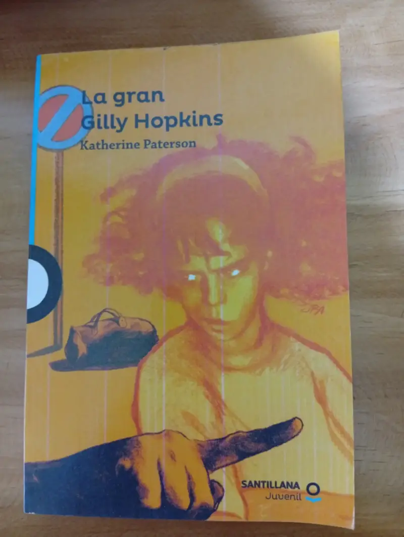 Libro juvenil 'La gran Gilly Hopkins' de Katherine Paterson - 1
