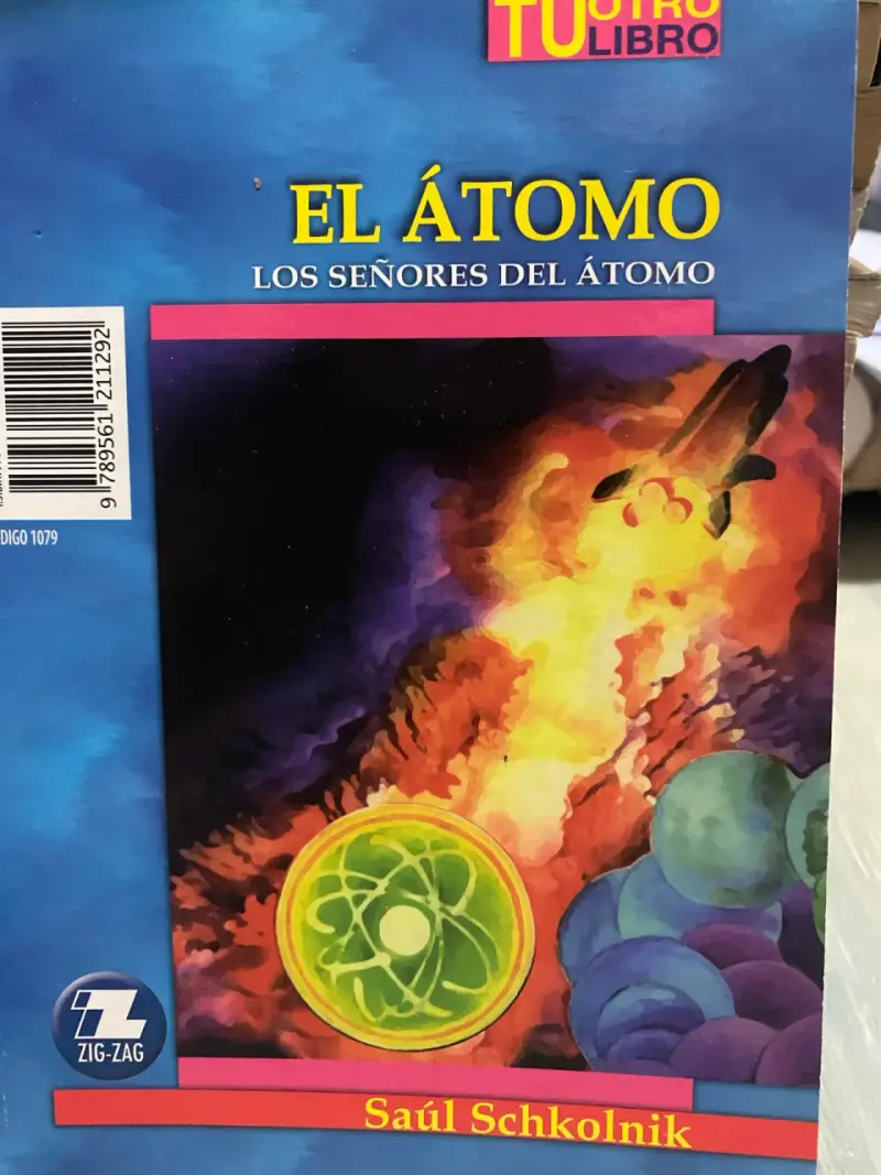 Libro Los Señores del Átomo de Saúl Schkolnik - 3