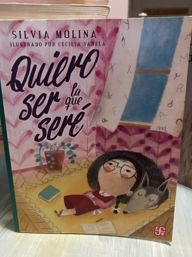 Libro infantil 'Quiero ser la que seré' de Silvia Molina - 1