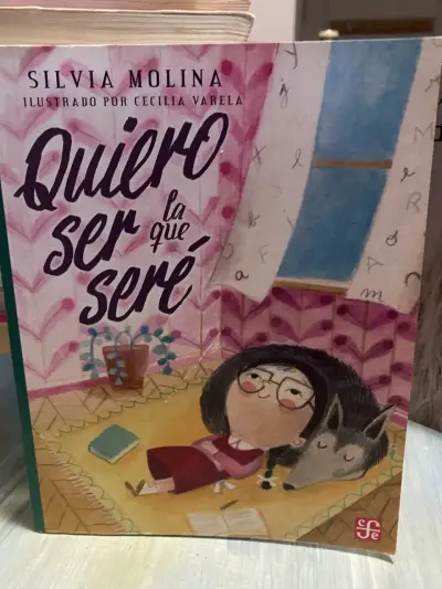 Libro infantil 'Quiero ser la que seré' de Silvia Molina - miniatura 1