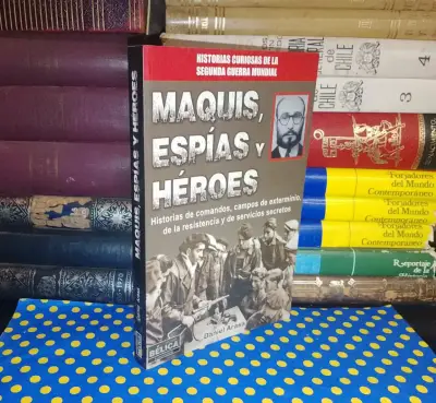 Maquis, Espías Y Héroes - Daniel Arasa - miniatura 1