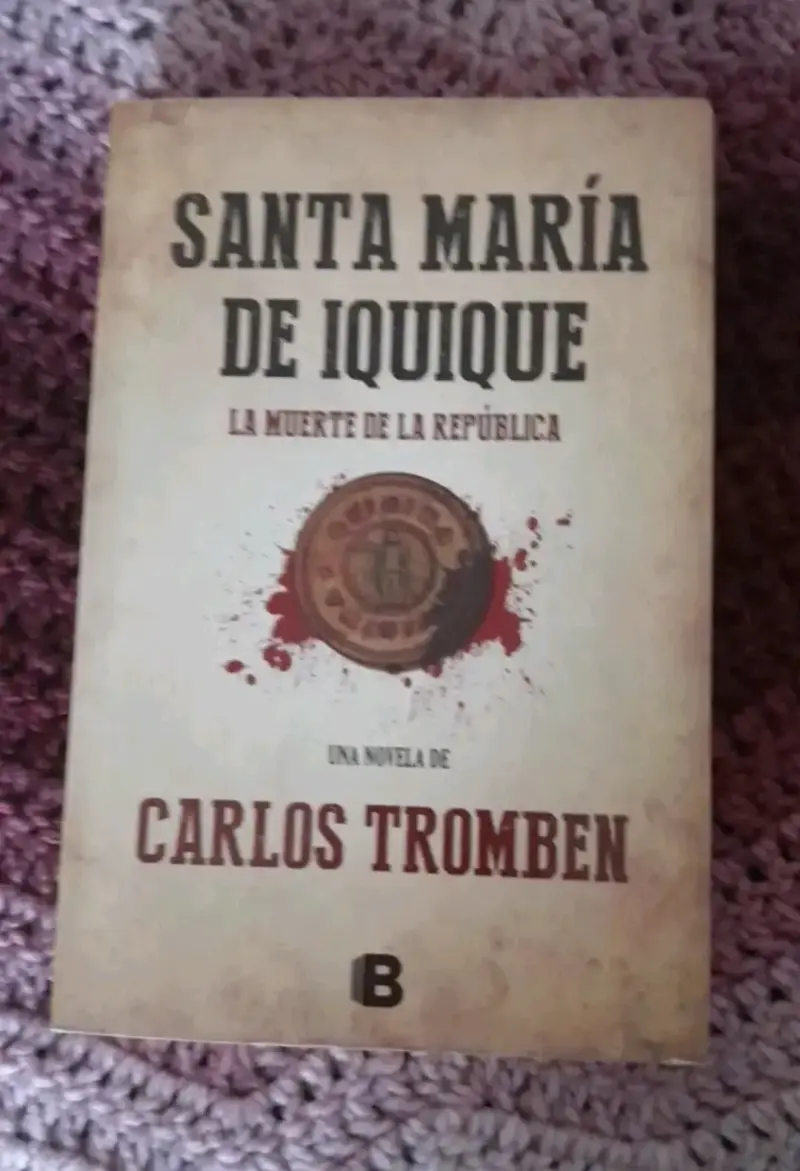 Libro Santa María de Iquique de Carlos Tromben