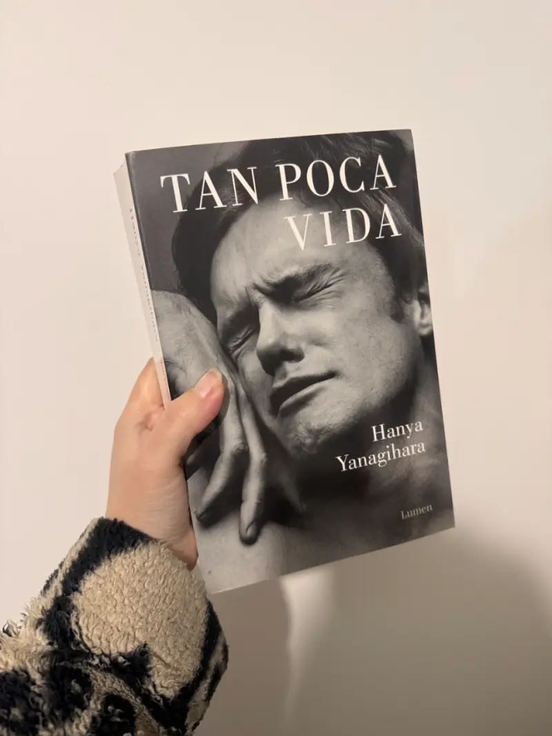 Libro 'Tan Poca Vida' de Hanya Yanagihara