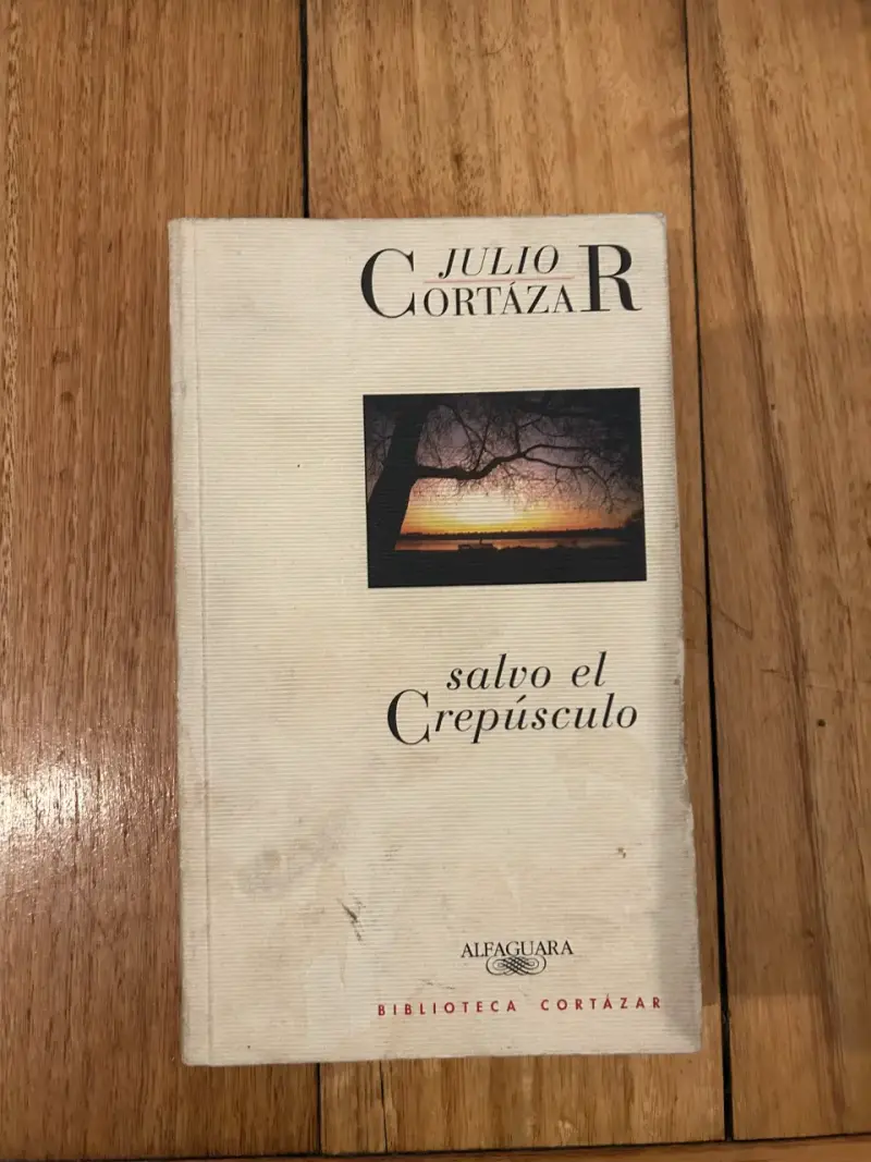 Libro 'Salvo el Crepúsculo' de Julio Cortázar
