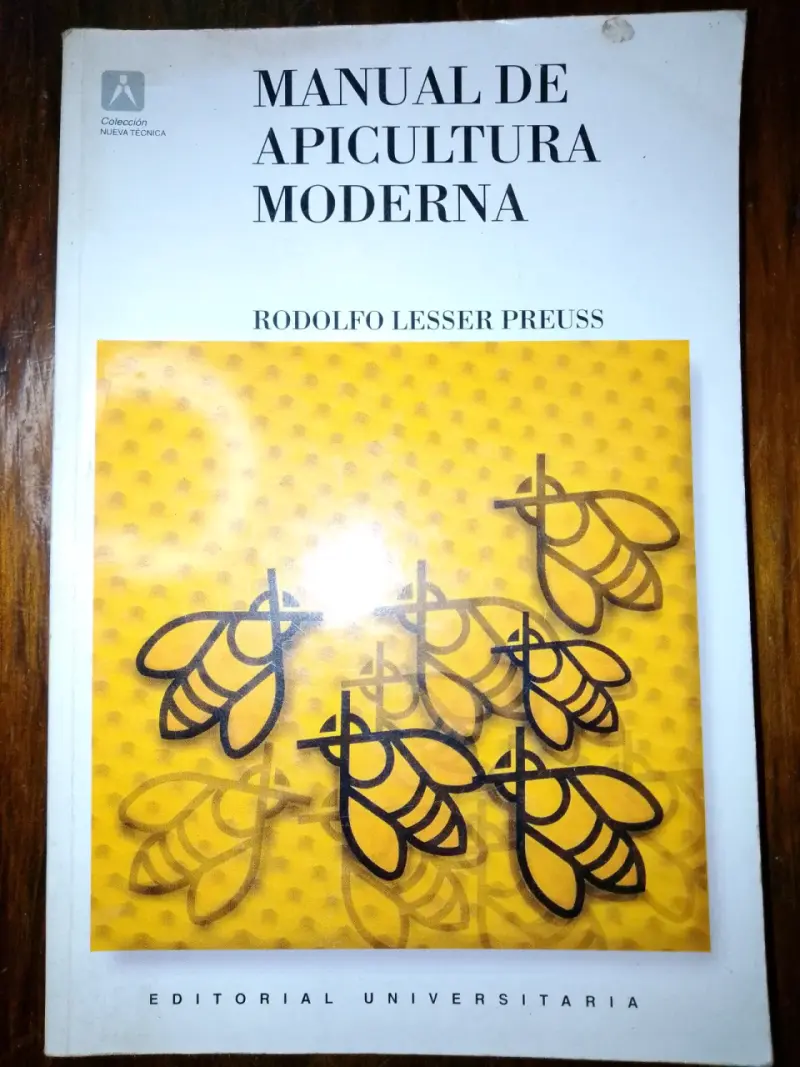 Manual de Apicultura Moderna por Rodolfo Lesser Preuss - 1