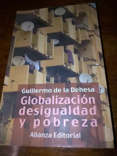 Libro 'Globalización, Desigualdad y Pobreza' de Guillermo de la Dehesa - miniatura 1