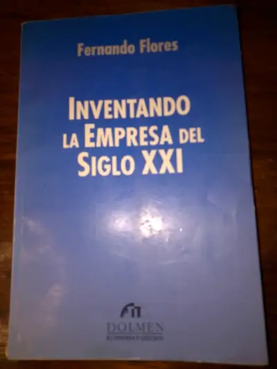 Libro Inventando la Empresa del Siglo XXI de Fernando Flores - miniatura 1