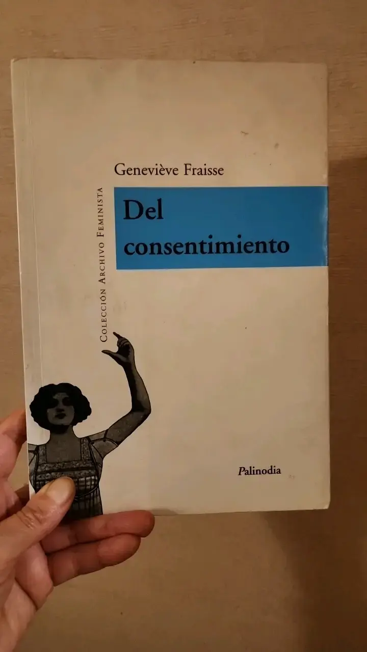 Libro 'Del Consentimiento' de Geneviève Fraisse - 1