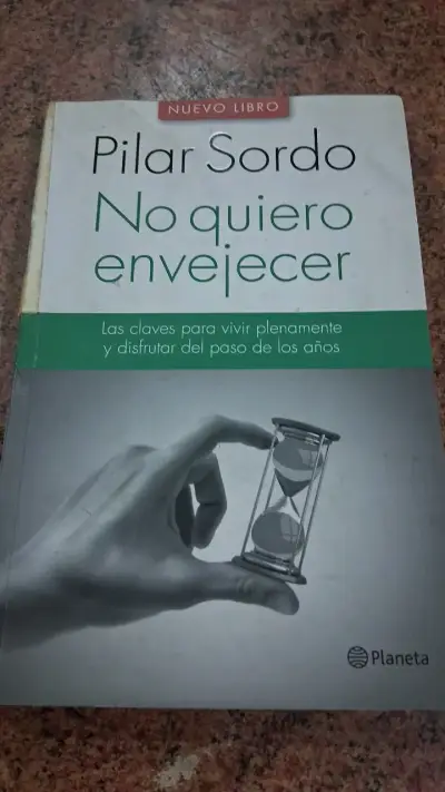 Libro 'No quiero envejecer' de Pilar Sordo - miniatura 1
