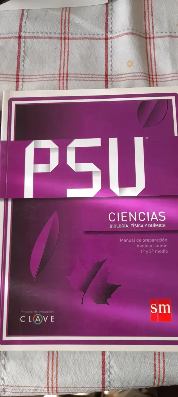 Libro PSU Ciencias Biología Física Química SM