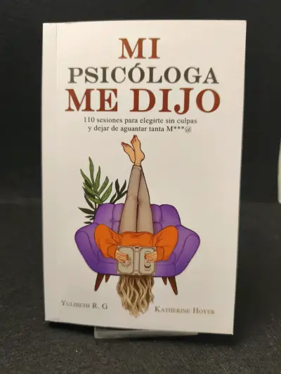 Libro 'Mi Psicóloga Me Dijo' de Yulibeth R.G. - miniatura 1