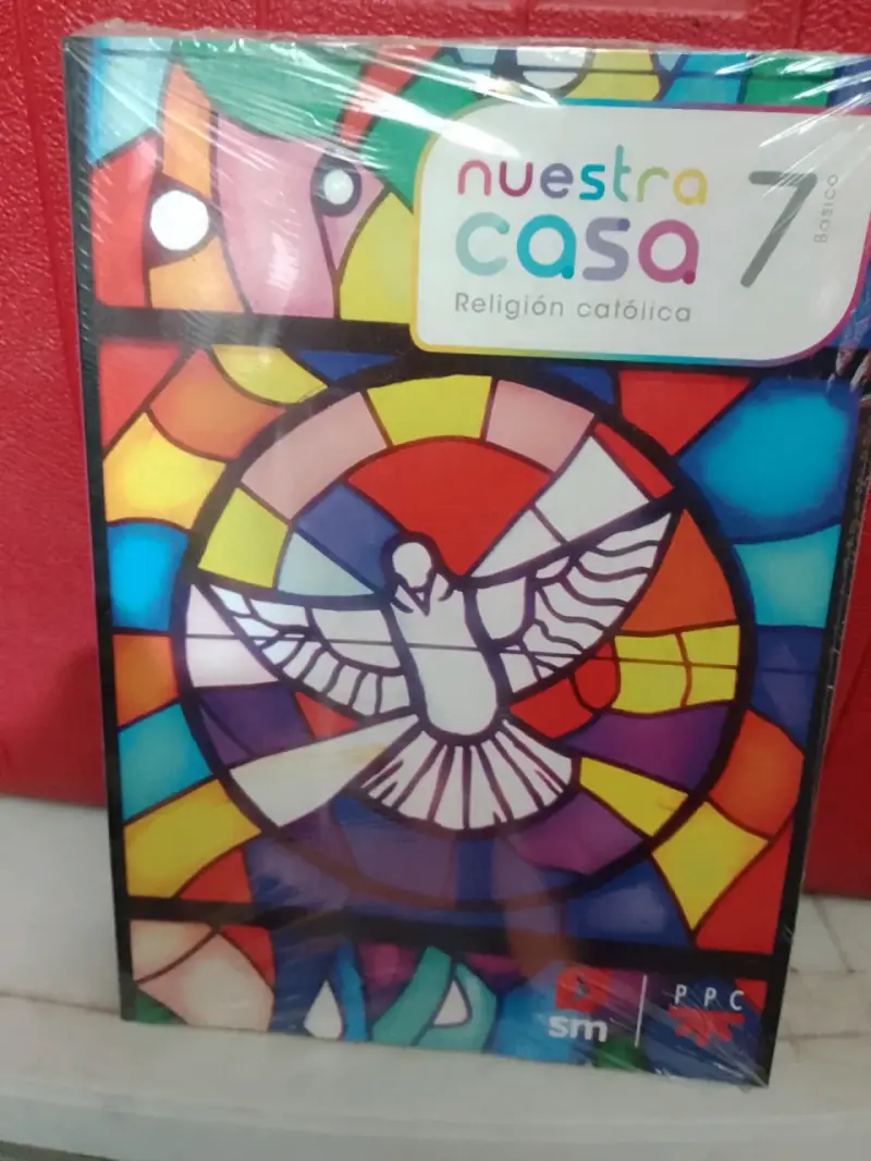 Libro Nuestra Casa Religión Católica 7° Básico - 1