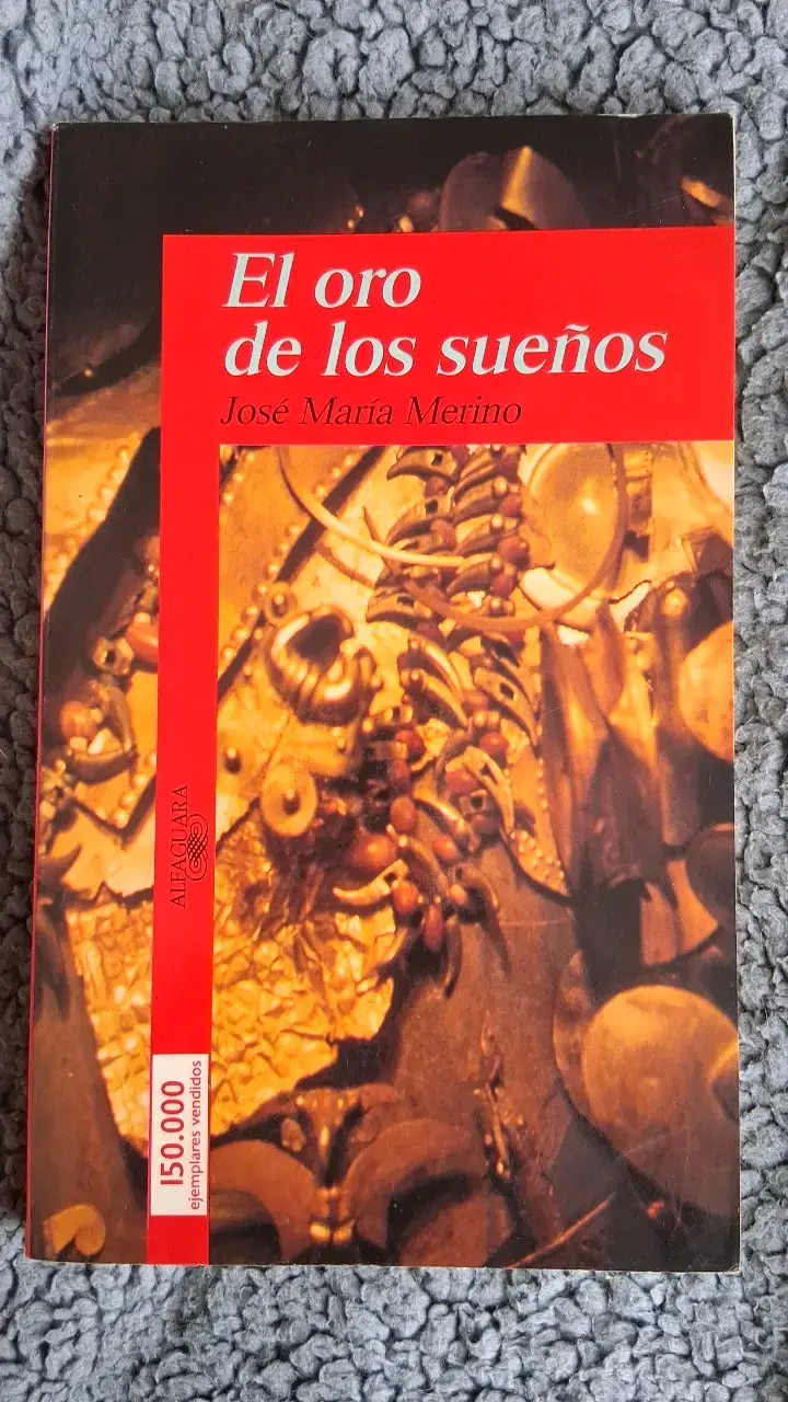 Libro 'El oro de los sueños' de José María Merino - 1